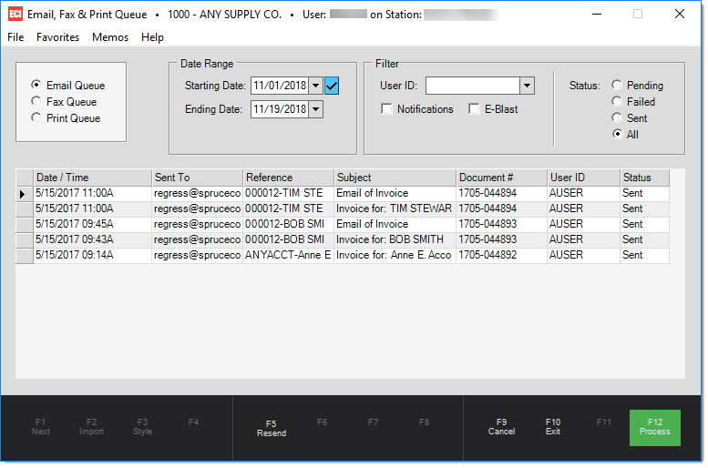 Main Menu > Office > Email, Fax & Print Queue -- or -- Main Menu > Maintenance > Utilities > Email, Fax & Print Queue