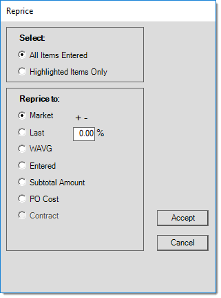 Main Menu > Purchasing > Order Entry or Receipts, Reprice F8