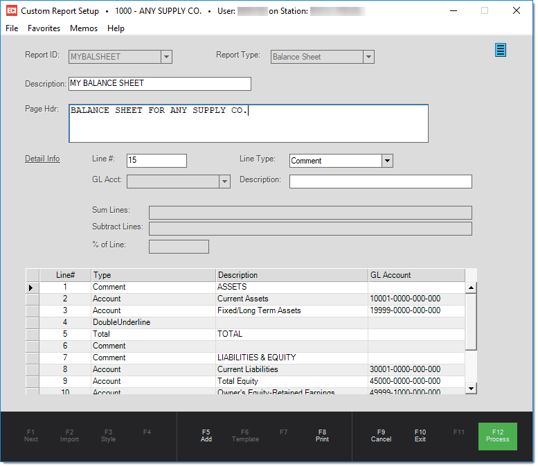 Main Menu > General Ledger > Utilities > Custom Report Setup