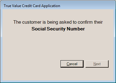 The customer is being asked to confirm their Social Security Number